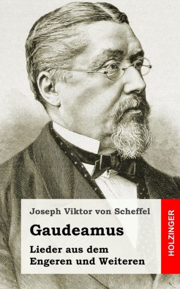 Gaudeamus. Lieder aus dem Engeren und Weiteren