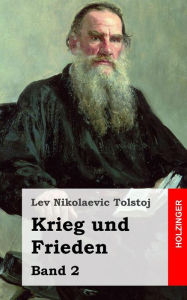 Title: Krieg und Frieden: Band 2, Author: Leo Tolstoy