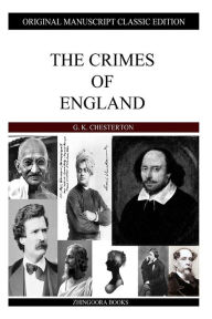 Title: The Crimes Of England, Author: G. K. Chesterton