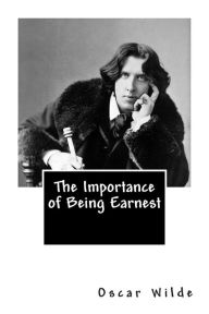 The Importance of Being Earnest