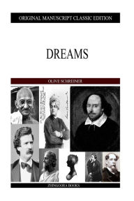 Title: Dreams, Author: Olive Schreiner