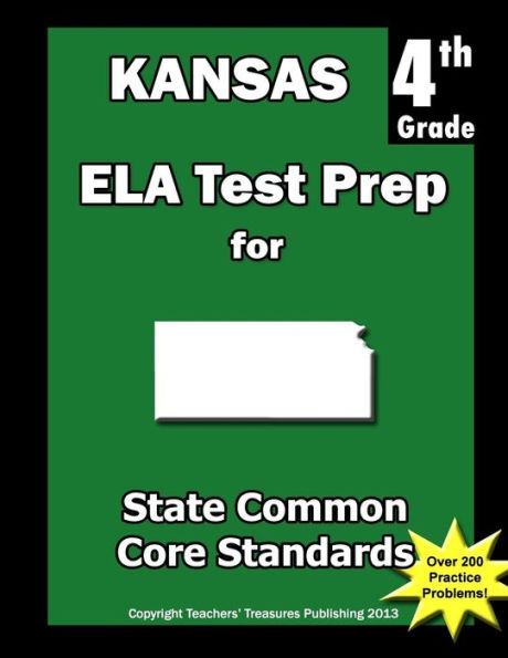 Kansas 4th Grade ELA Test Prep: Common Core Learning Standards