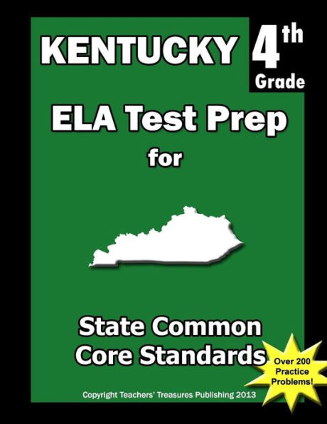 Kentucky 4th Grade ELA Test Prep: Common Core Learning Standards