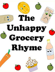 Title: The Unhappy Grocery Rhyme, Author: D. L. Macdonald