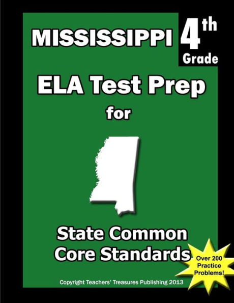 Mississippi 4th Grade ELA Test Prep: Common Core Learning Standards
