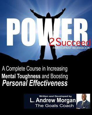 Power2Succeed: Participant Workbook