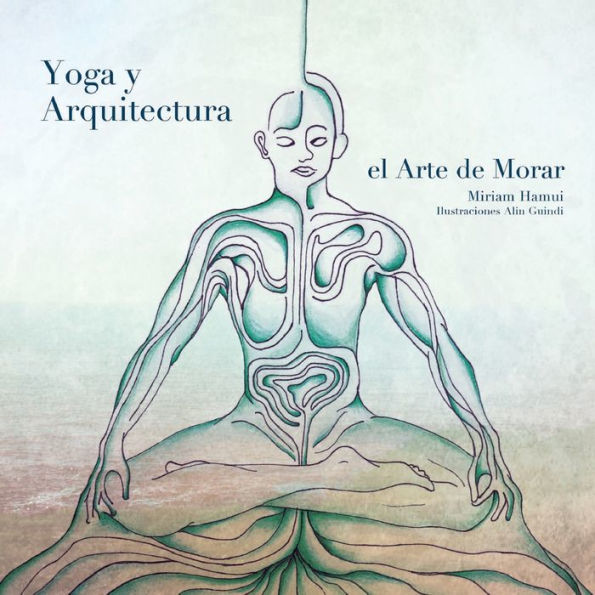 Yoga y Arquitectura: El arte de morar