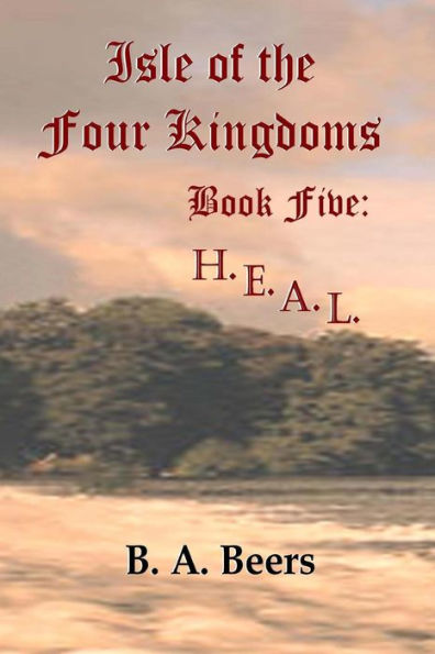 H.E.A.L.: Isle of the Four Kingdoms