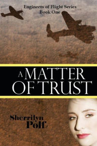 Title: A Matter Of Trust, Author: Sherrilyn Polf