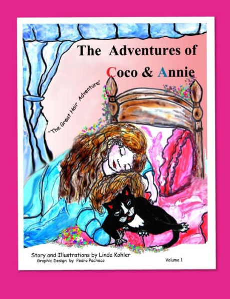 The Adventures of Coco & Annie: Volume I The Great Hair Adventure