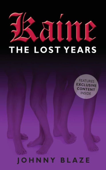 Kaine: The Lost Years