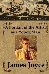 Title: A Portrait of the Artist as a Young Man, Author: Richard S Hartmetz