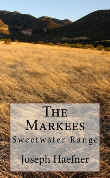 The Markees: Sweetwater Range