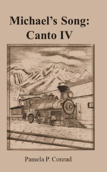 Michael's Song: Canto IV