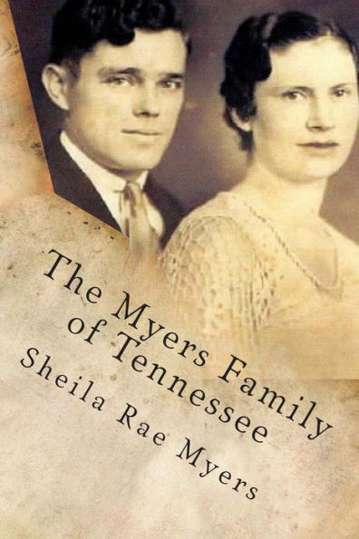The Myers Family of Tennessee