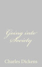 Going into Society