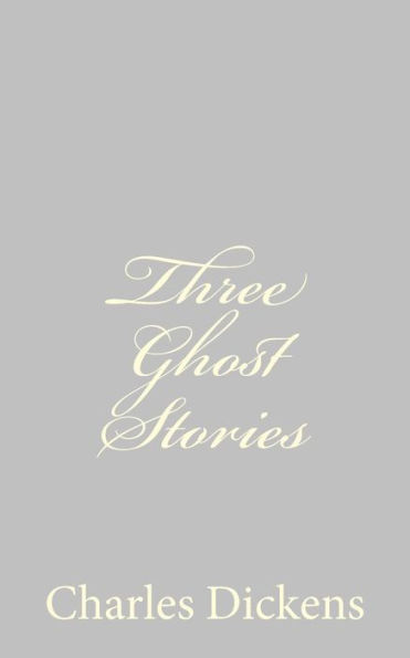 Three Ghost Stories