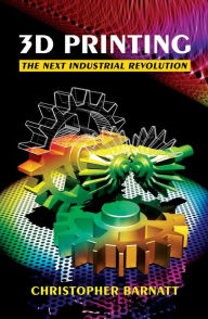 Ebooks full free download 3D Printing: The Next Industrial Revolution in English RTF DJVU PDB
