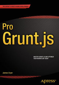 Title: Pro Grunt.js, Author: James Cryer
