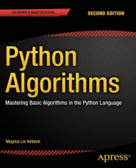 Title: Python Algorithms: Mastering Basic Algorithms in the Python Language, Author: Magnus Lie Hetland