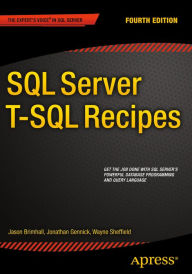 Title: SQL Server T-SQL Recipes, Author: Jason Brimhall