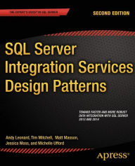 Title: SQL Server Integration Services Design Patterns / Edition 2, Author: Tim Mitchell