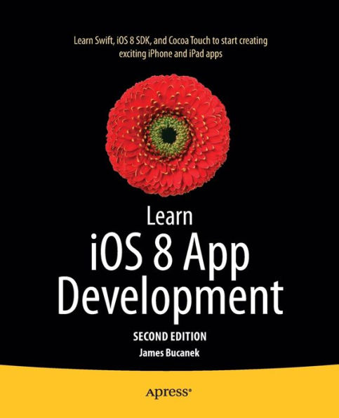Learn iOS 8 App Development / Edition 2