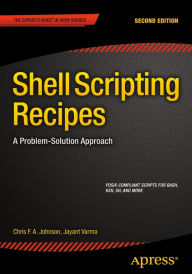 Title: Shell Scripting Recipes: A Problem-Solution Approach, Author: Chris Johnson