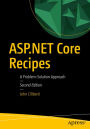 ASP.NET Core Recipes: A Problem-Solution Approach