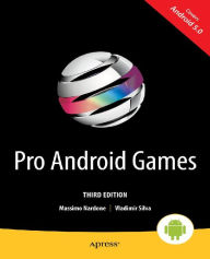 Title: Pro Android Games: L Edition, Author: Massimo Nardone