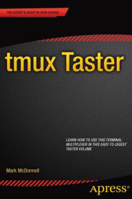 Title: tmux Taster / Edition 1, Author: Mark McDonnell