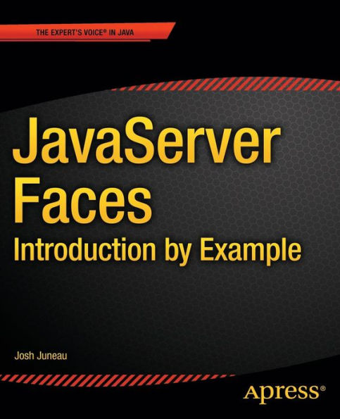 JavaServer Faces: Introduction by Example / Edition 1