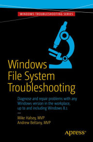 Title: Windows File System Troubleshooting, Author: Andrew Bettany
