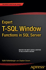 Title: Expert T-SQL Window Functions in SQL Server, Author: Kathi Kellenberger