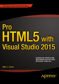 Title: Pro HTML5 with Visual Studio 2015, Author: Mark Collins
