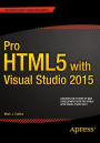 Pro HTML5 with Visual Studio 2015 / Edition 1