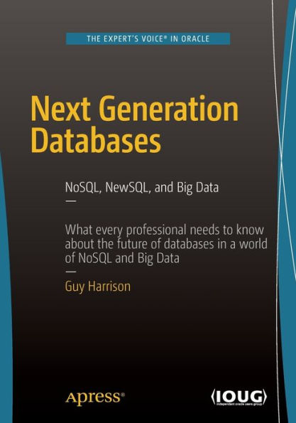 Next Generation Databases: NoSQLand Big Data