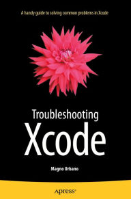 Title: Troubleshooting Xcode, Author: Magno Urbano