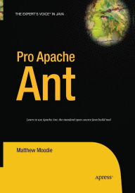 Title: Pro Apache Ant, Author: Matthew Moodie
