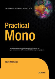 Title: Practical Mono, Author: Mark Mamone