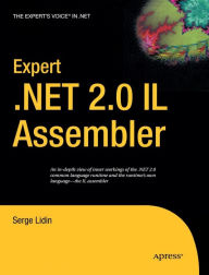 Title: Expert .NET 2.0 IL Assembler, Author: Serge Lidin