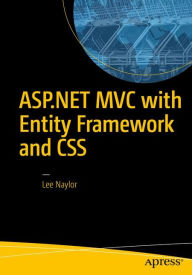 Title: ASP.NET MVC with Entity Framework and CSS, Author: Lee Naylor