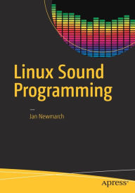 Title: Linux Sound Programming, Author: Jan Newmarch