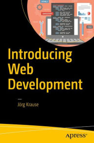 Title: Introducing Web Development, Author: Jïrg Krause