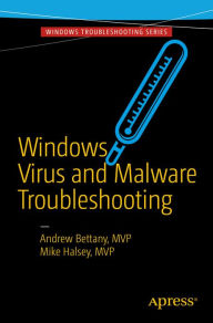 Title: Windows Virus and Malware Troubleshooting, Author: Andrew Bettany