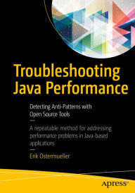 Title: Troubleshooting Java Performance: Detecting Anti-Patterns with Open Source Tools, Author: Erik Ostermueller