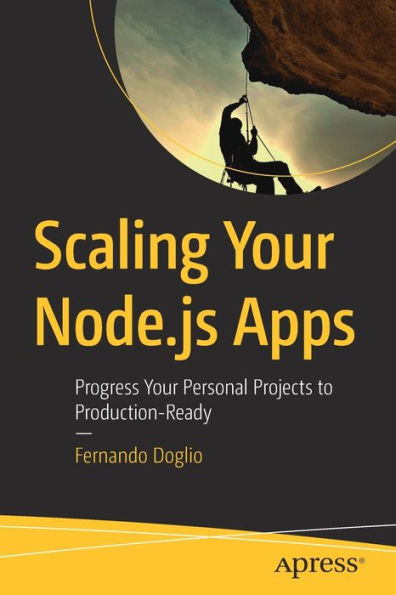 Scaling Your Node.js Apps: Progress Personal Projects to Production-Ready