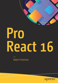 Title: Pro React 16, Author: Adam Freeman