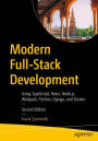 Modern Full-Stack Development: Using TypeScript, React, Node.js, Webpack, Python, Django, and Docker