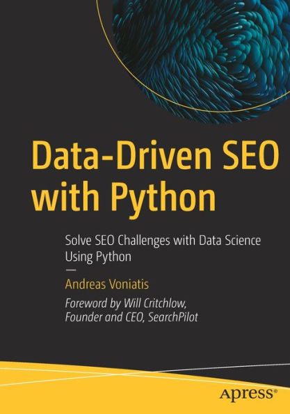 Data-Driven SEO with Python: Solve Challenges Data Science Using Python